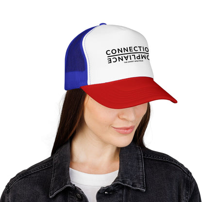 Connection over Compliance Foam Trucker Hat