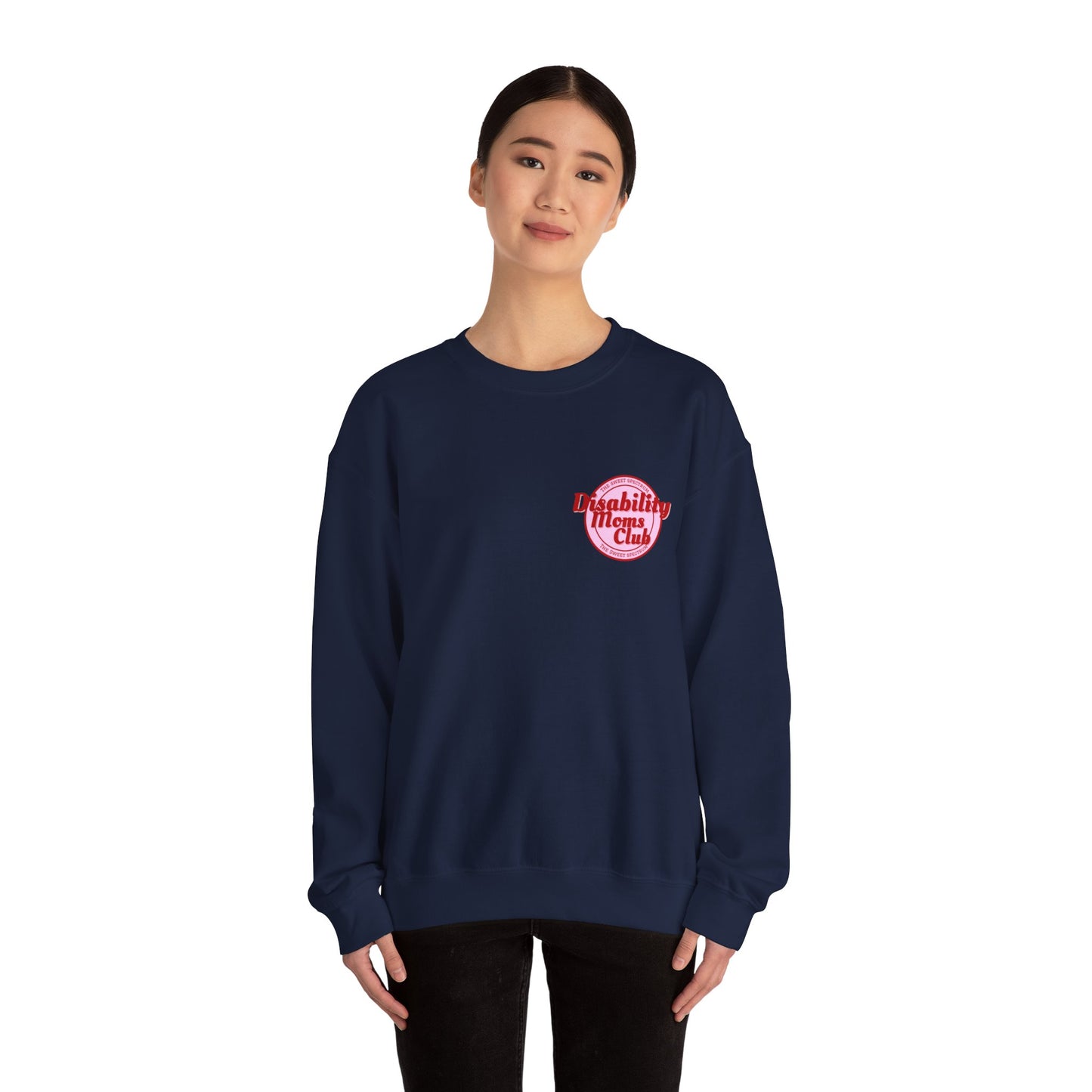 Disability Moms Club Crewneck Sweatshirt