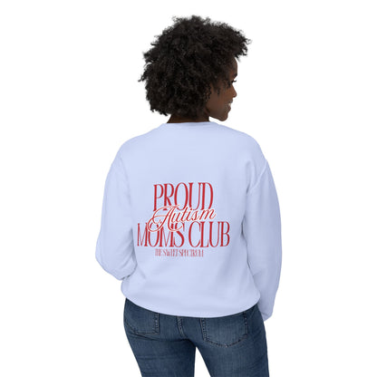 Proud Autism Moms Club- Unisex Lightweight Crewneck Sweatshirt