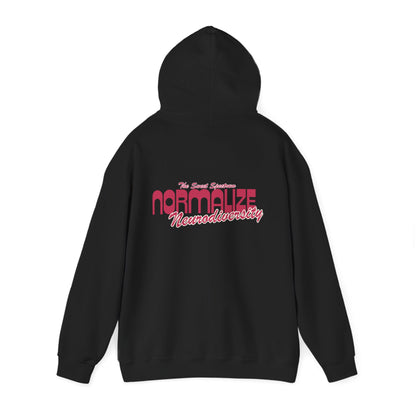 Normalize Neurodiversity Hoodie — 'Normalize Neurodiversity' Empowerment Sweatshirt
