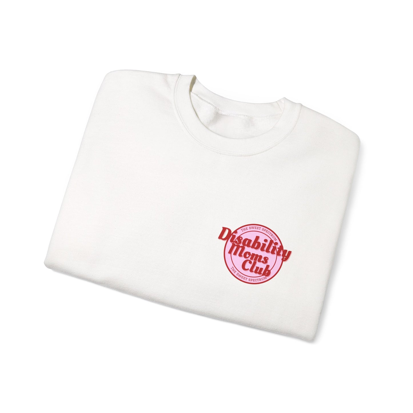 Disability Moms Club Crewneck Sweatshirt