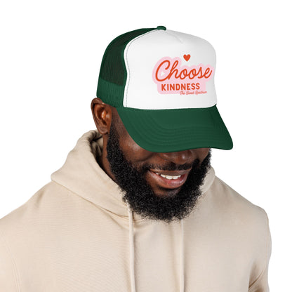 Choose Kindness Foam Trucker Hat