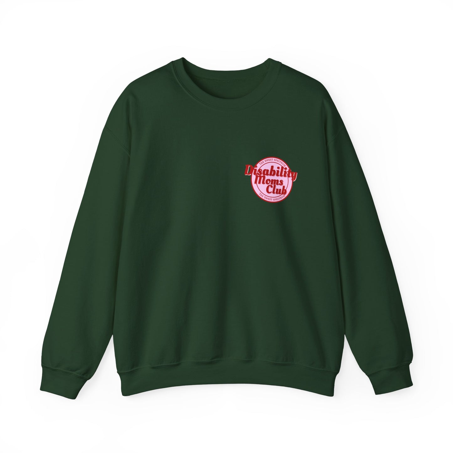 Disability Moms Club Crewneck Sweatshirt