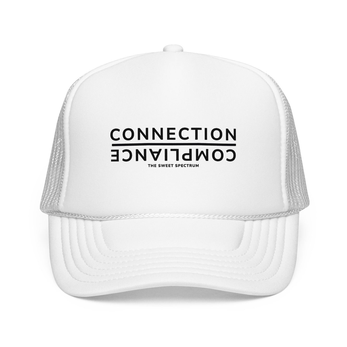Connection over Compliance Foam Trucker Hat