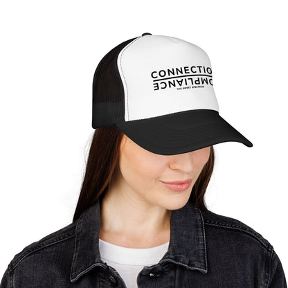 Connection over Compliance Foam Trucker Hat