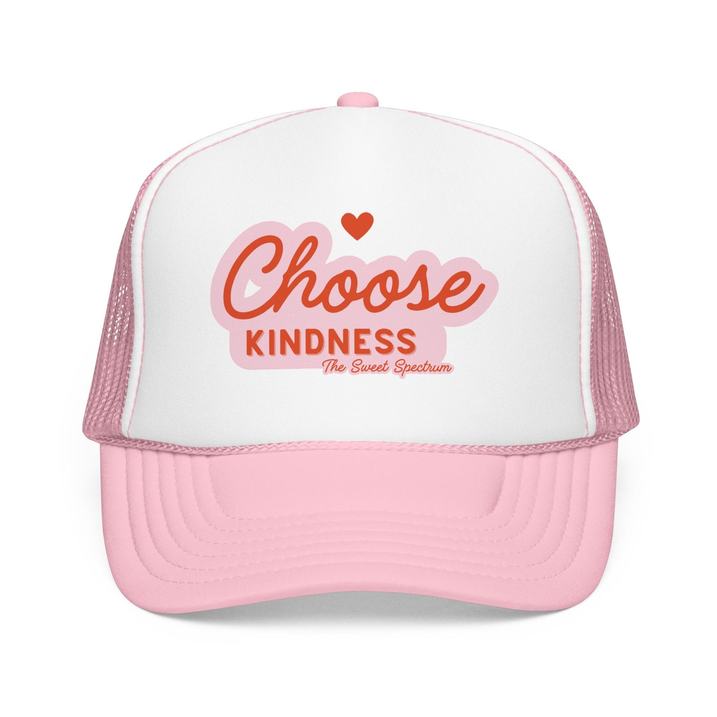 Choose Kindness Foam Trucker Hat