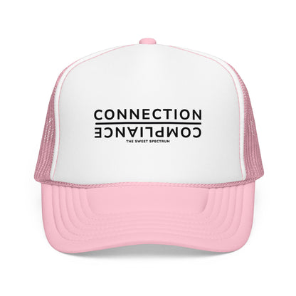 Connection over Compliance Foam Trucker Hat
