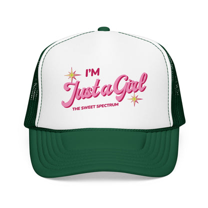 I'm Just a Girl Foam Trucker Hat