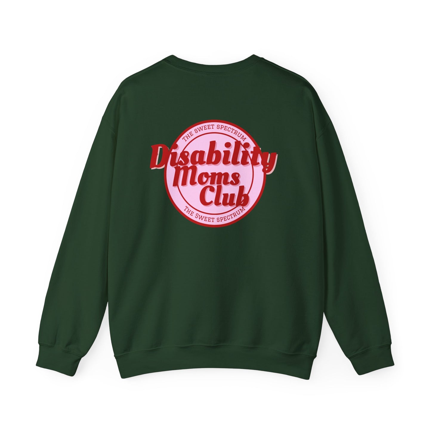 Disability Moms Club Crewneck Sweatshirt