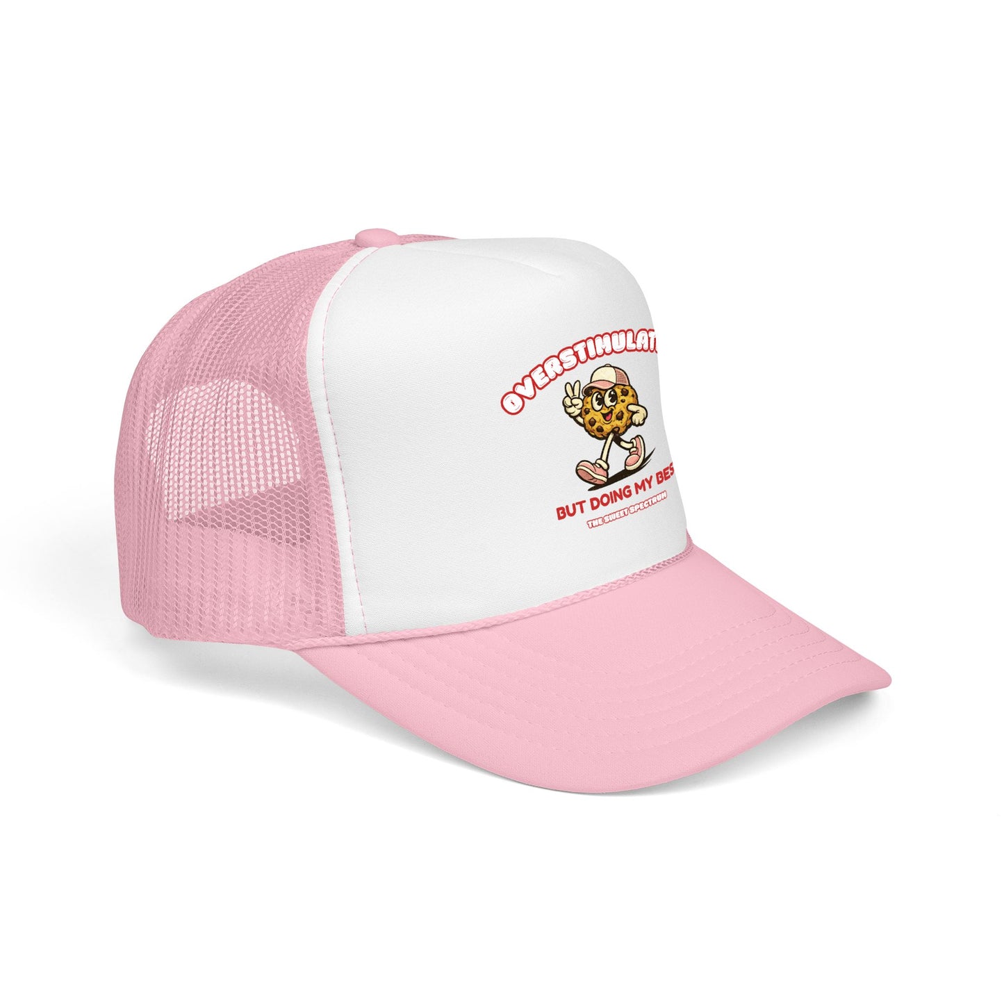 Overstimulated But Doing My Best Trucker Hat
