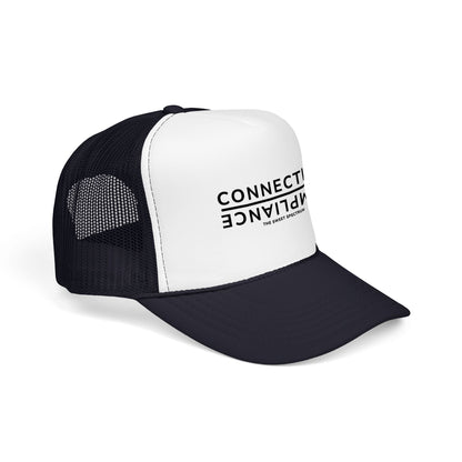 Connection over Compliance Foam Trucker Hat