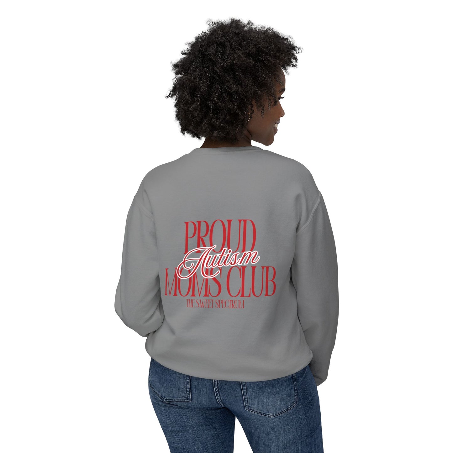 Proud Autism Moms Club- Unisex Lightweight Crewneck Sweatshirt
