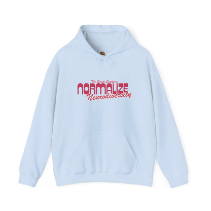 Normalize Neurodiversity Hoodie — 'Normalize Neurodiversity' Empowerment Sweatshirt