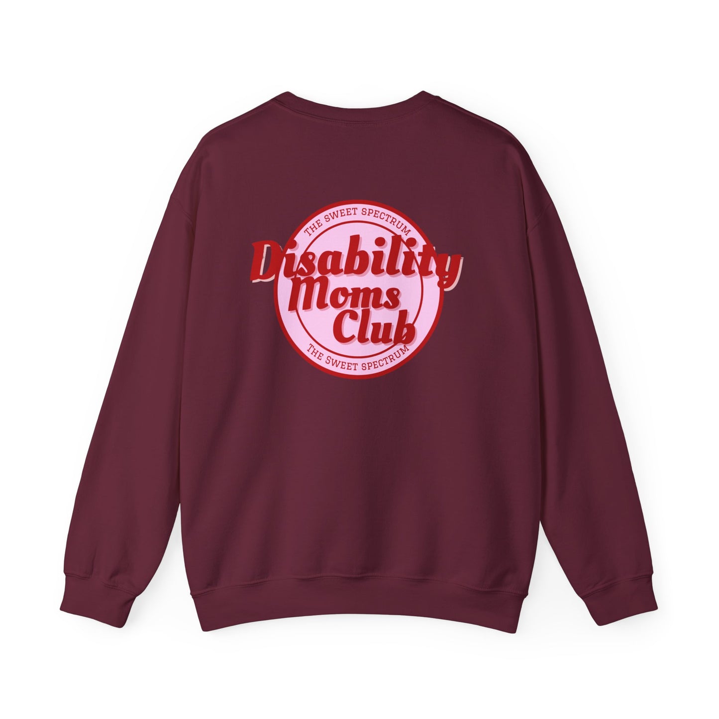 Disability Moms Club Crewneck Sweatshirt