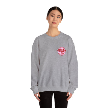 Disability Moms Club Crewneck Sweatshirt