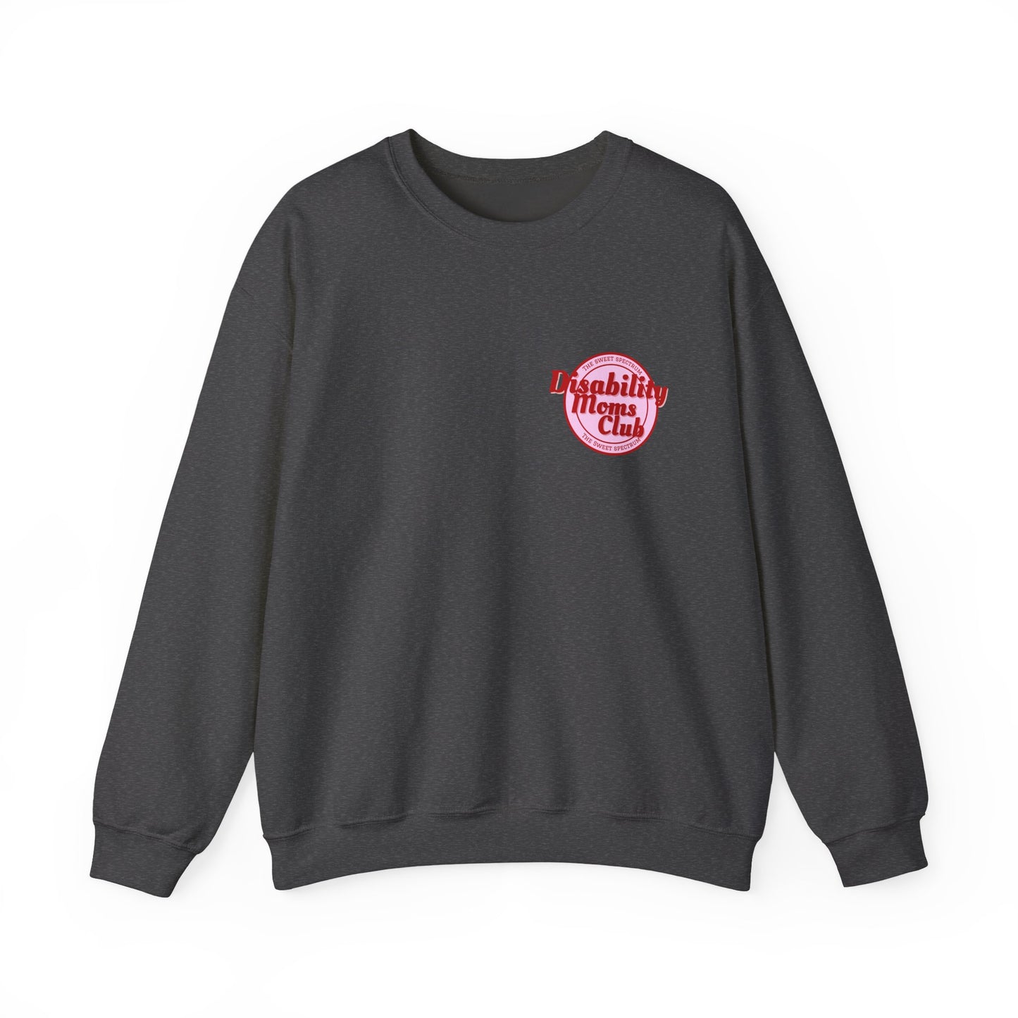 Disability Moms Club Crewneck Sweatshirt