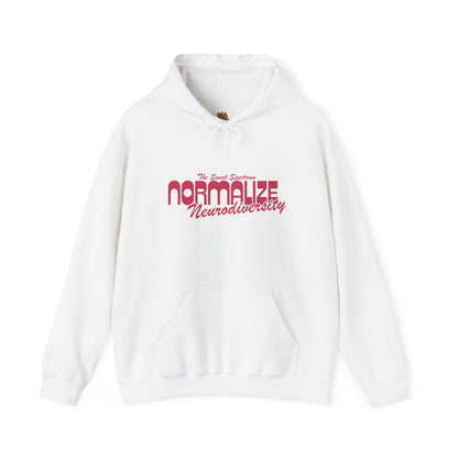 Normalize Neurodiversity Hoodie — 'Normalize Neurodiversity' Empowerment Sweatshirt