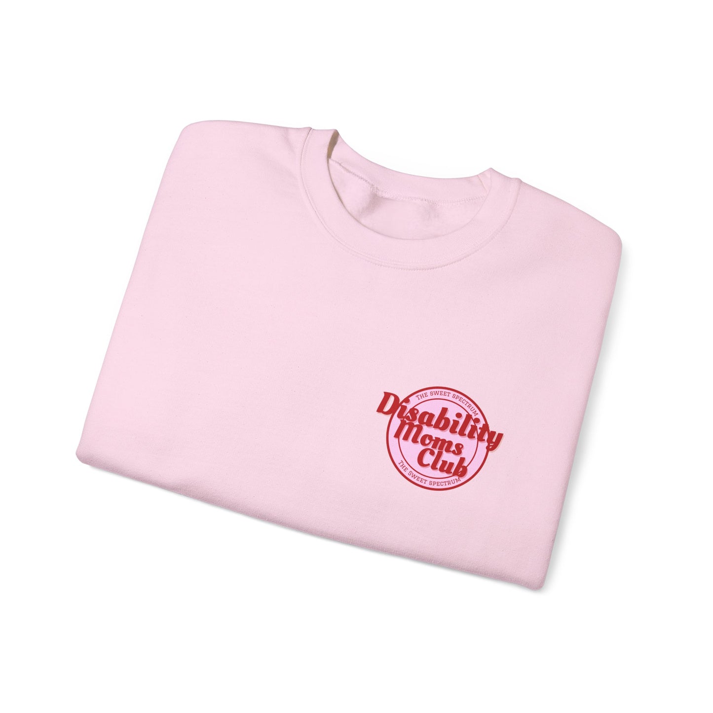 Disability Moms Club Crewneck Sweatshirt