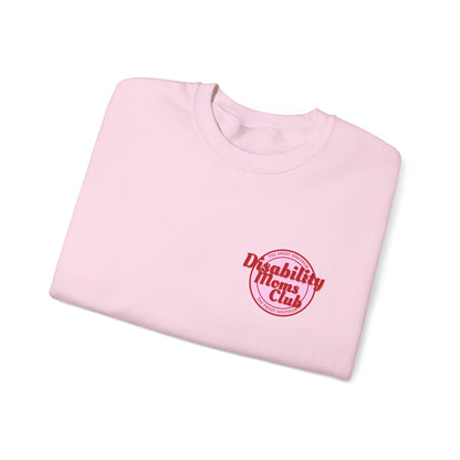 Disability Moms Club Crewneck Sweatshirt