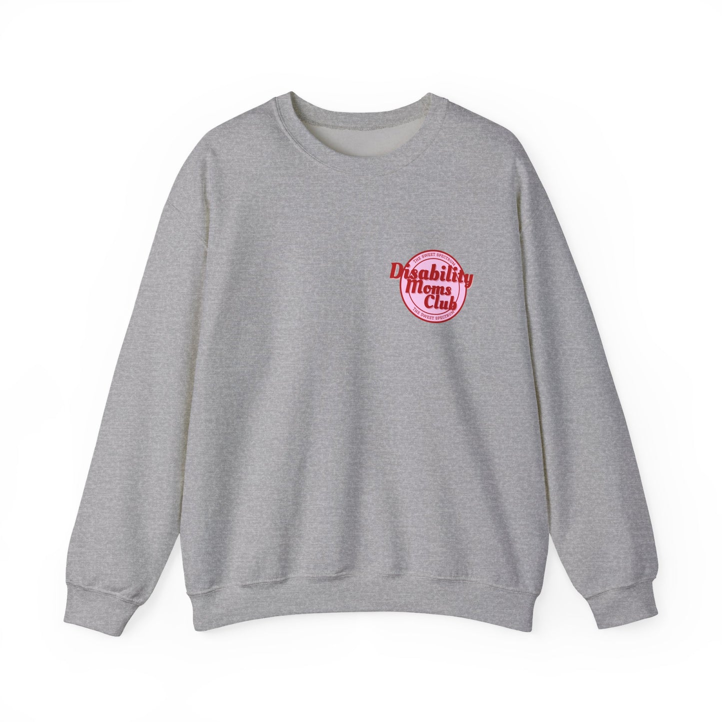 Disability Moms Club Crewneck Sweatshirt