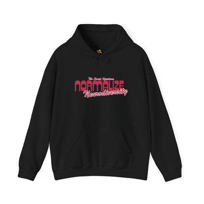 Normalize Neurodiversity Hoodie — 'Normalize Neurodiversity' Empowerment Sweatshirt
