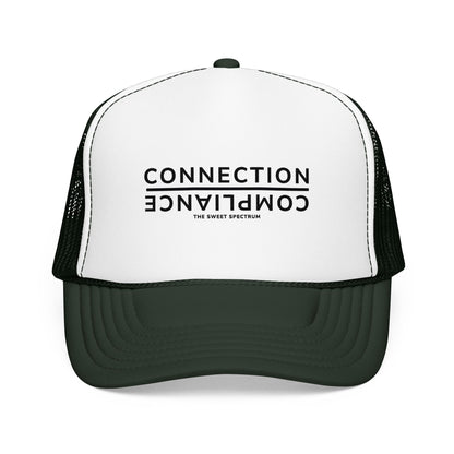 Connection over Compliance Foam Trucker Hat