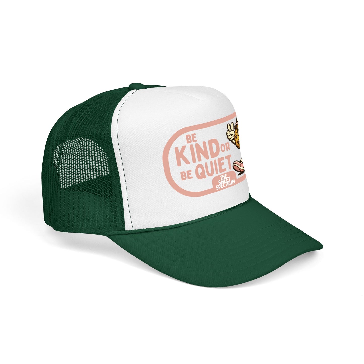 Be Kind or Be Quiet Trucker Hat