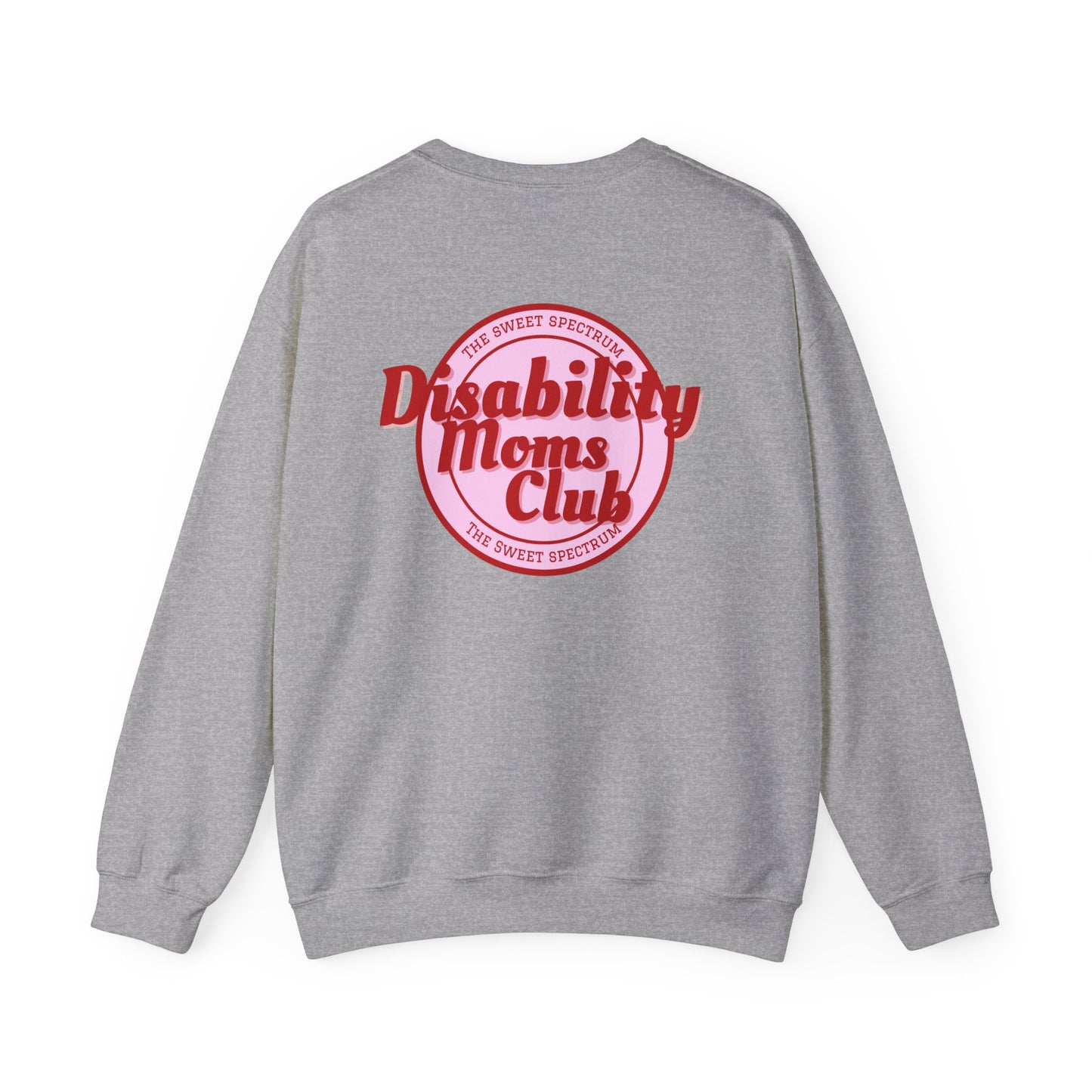 Disability Moms Club Crewneck Sweatshirt