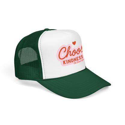 Choose Kindness Foam Trucker Hat