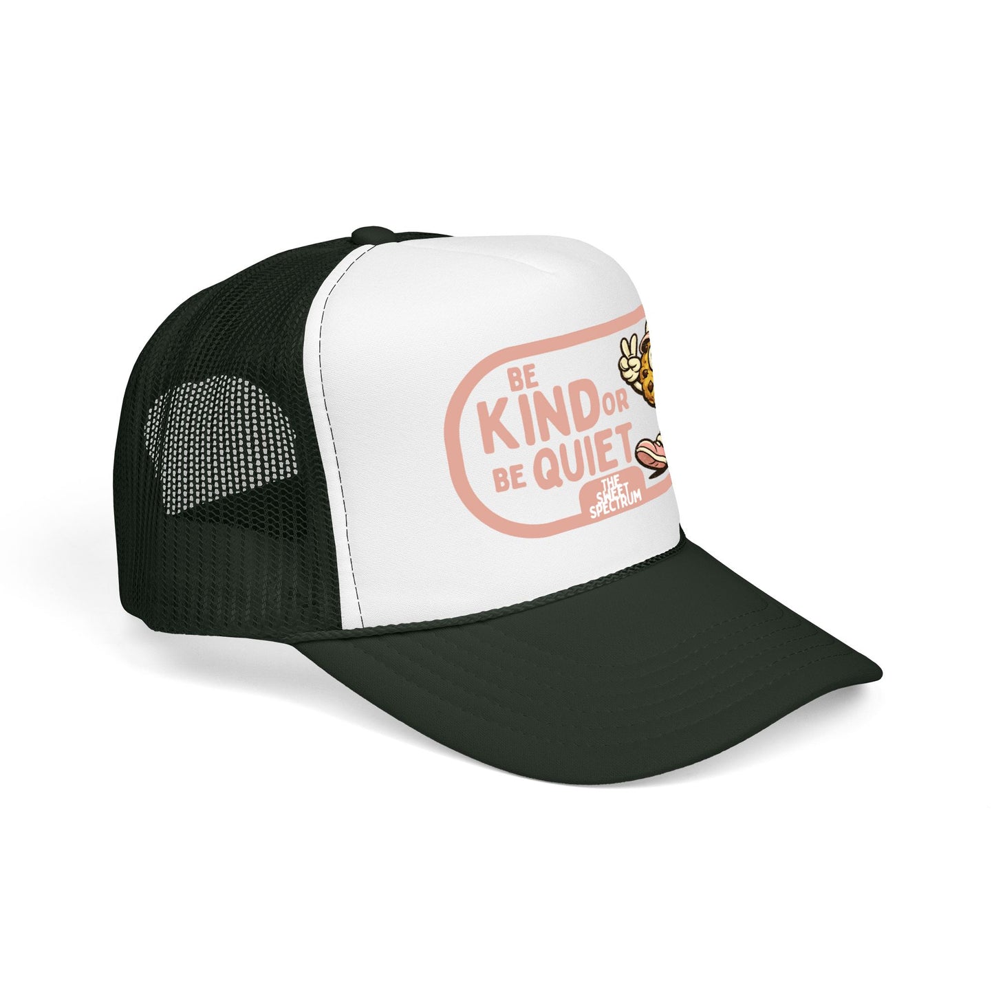 Be Kind or Be Quiet Trucker Hat
