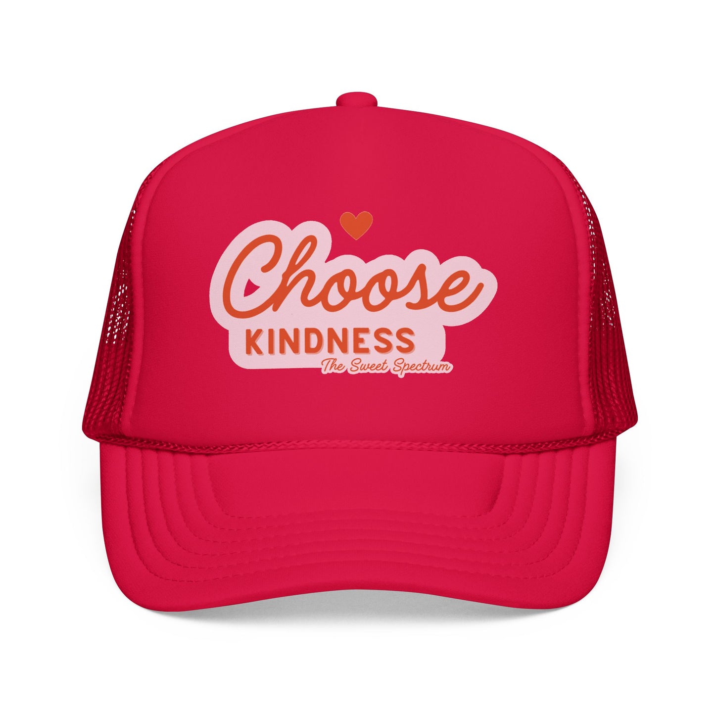 Choose Kindness Foam Trucker Hat