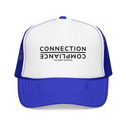 Connection over Compliance Foam Trucker Hat