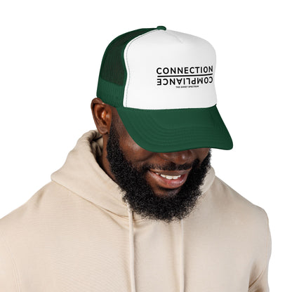 Connection over Compliance Foam Trucker Hat