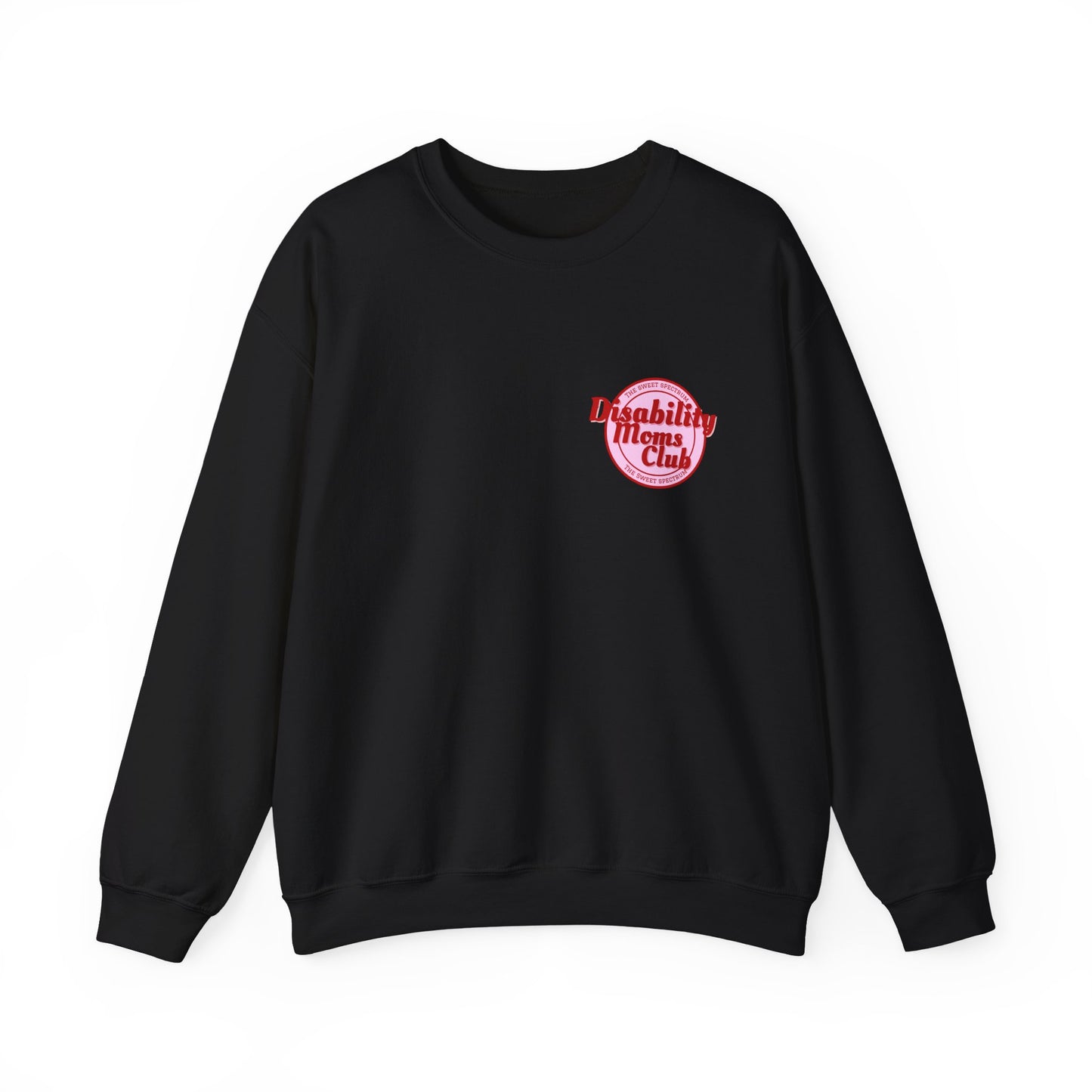 Disability Moms Club Crewneck Sweatshirt