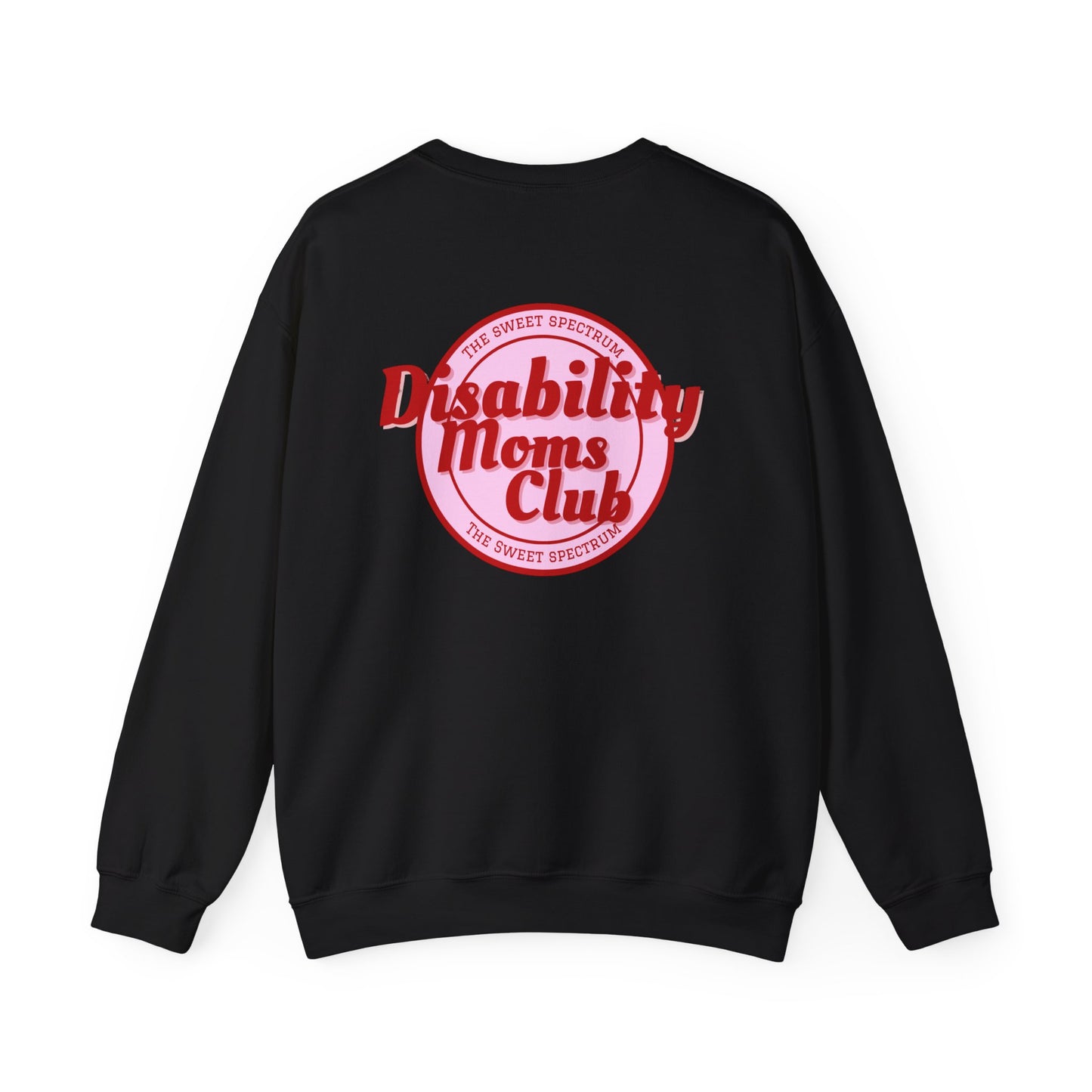 Disability Moms Club Crewneck Sweatshirt