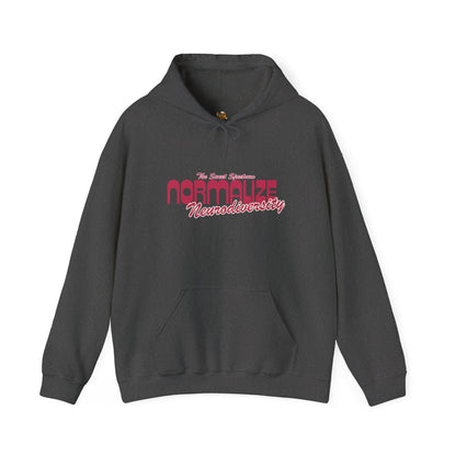 Normalize Neurodiversity Hoodie — 'Normalize Neurodiversity' Empowerment Sweatshirt