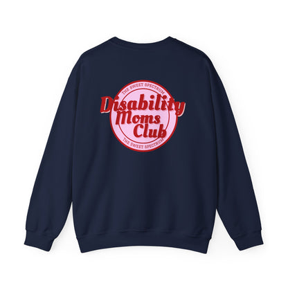 Disability Moms Club Crewneck Sweatshirt
