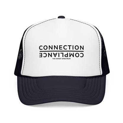 Connection over Compliance Foam Trucker Hat