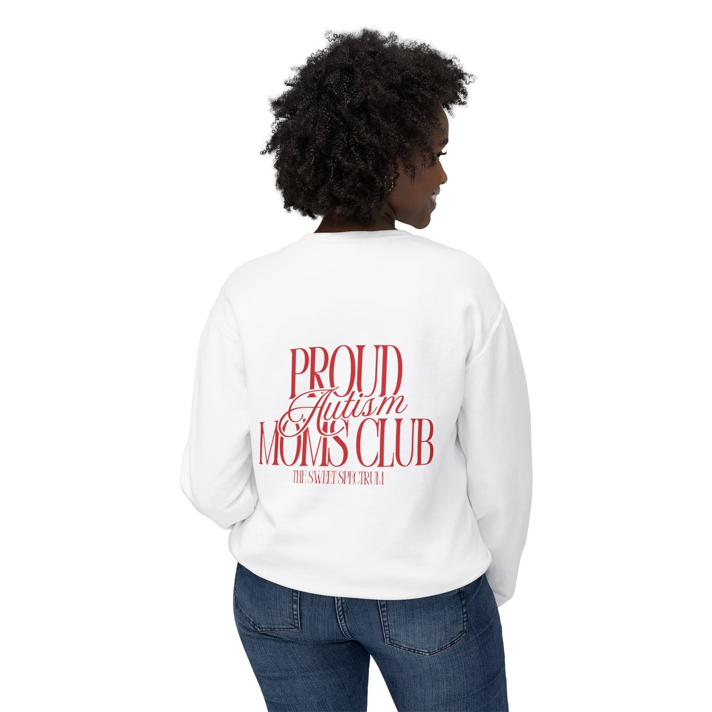 Proud Autism Moms Club- Unisex Lightweight Crewneck Sweatshirt